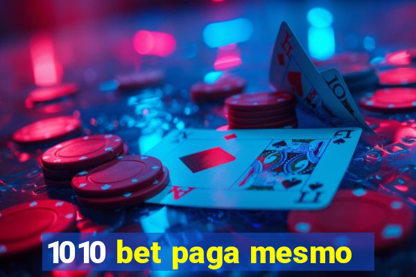 1010 bet paga mesmo